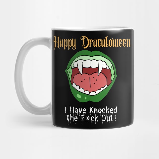 Funny Halloween I Have Knocked The F*ck Out! by Kachanan@BoonyaShop